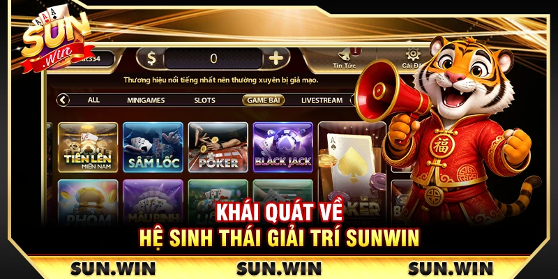 Khái quát về hệ sinh thái giải trí Sunwin 